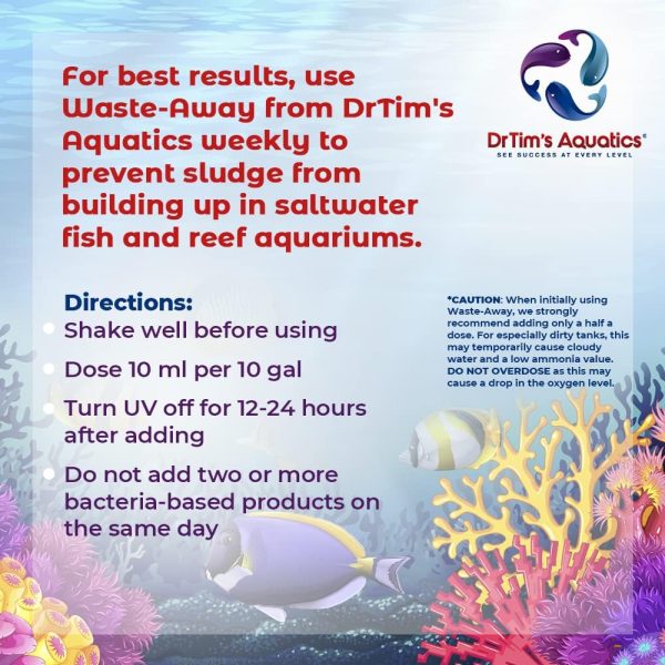 DrTim’s Aquatics Reef Waste-Away – Natural Fish Tank & Aquarium Waste Management Solution for Dissolving & Cleaning Organic Sludge & Waste - 16 oz. - Treats 480 gal. - Image 4